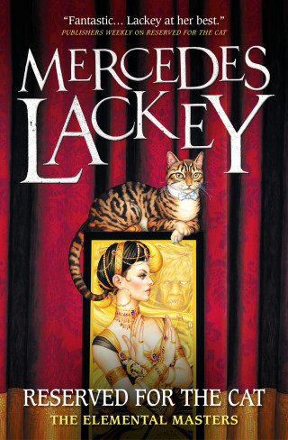 Mercedes Lackey: Reserved for the Cat