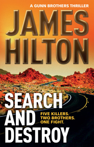 James Hilton: Search and Destroy