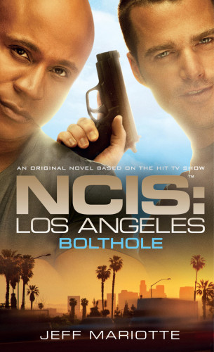 Jeff Mariotte: NCIS Los Angeles: Bolthole
