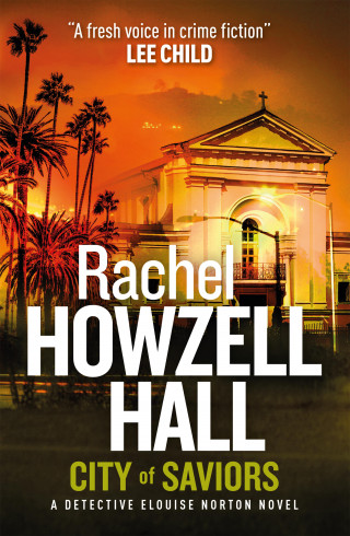 Rachel Howzell Hall: City of Saviors