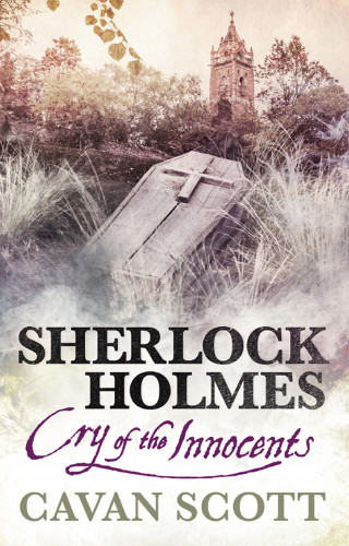 Cavan Scott: Sherlock Holmes
