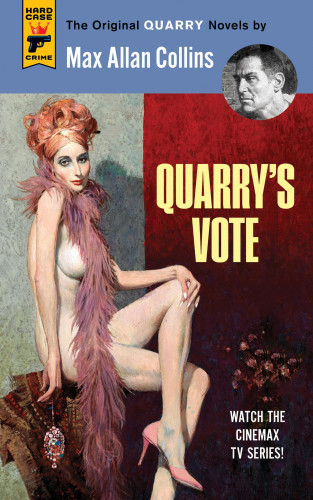 Max Allan Collins: Quarry's Vote