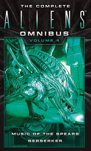 Yvonne Navarro, S. D. Perry: The Complete Aliens Omnibus: Volume Four