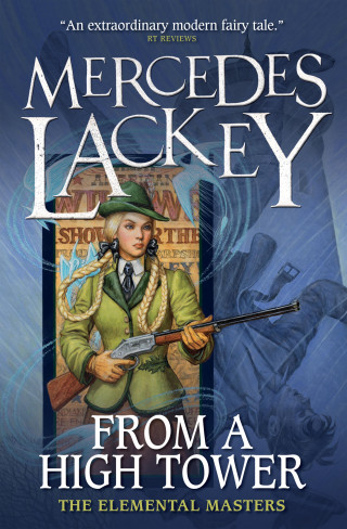 Mercedes Lackey: From a High Tower