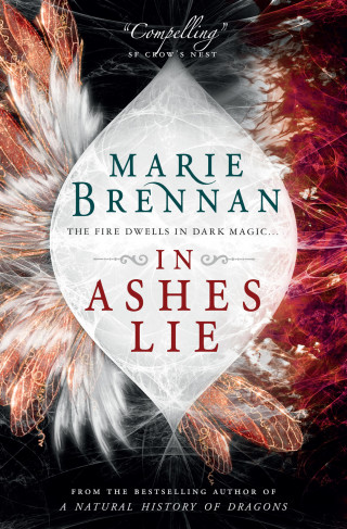 Marie Brennan: In Ashes Lie
