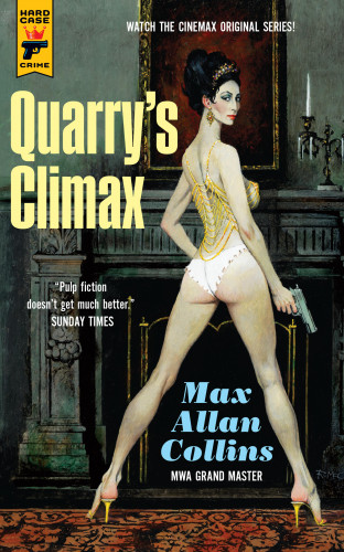 Max Allan Collins: Quarry's Climax