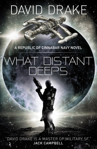 David Drake: What Distant Deeps