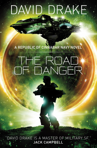 David Drake: The Road of Danger