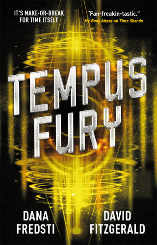 Dana Fredsti: Time Shards - Tempus Fury