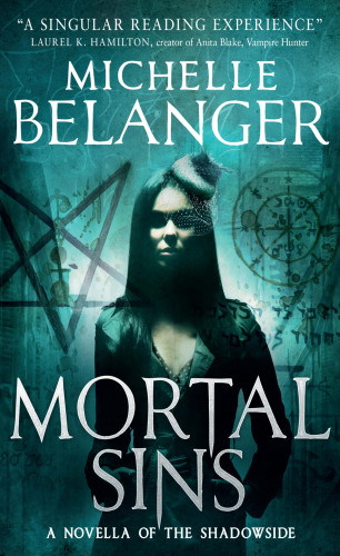 Michelle Belanger: Mortal Sins