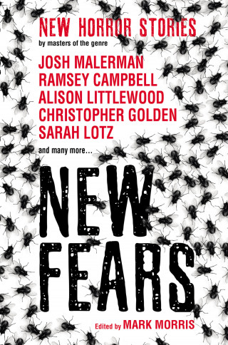 Ramsey Campbell, Josh Malerman: New Fears