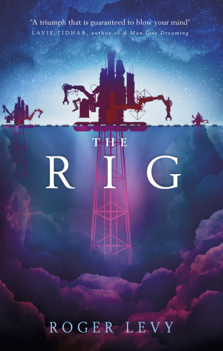 Roger Levy: The Rig