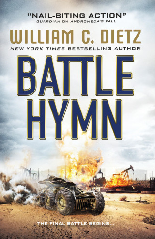 William C. Dietz: Battle Hymn