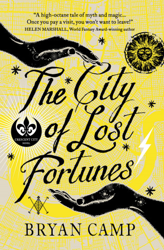 Bryan Camp: The City of Lost Fortunes