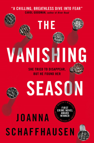 Joanna Schaffhausen: The Vanishing Season
