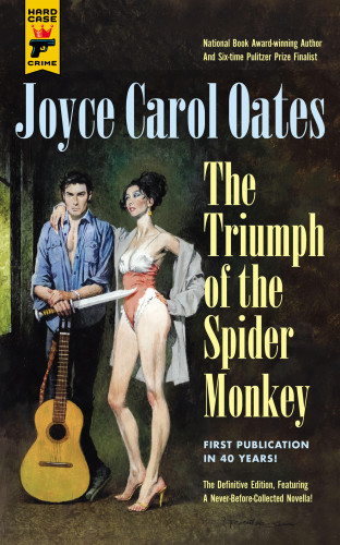 Joyce Carol Oates: The Triumph of the Spider Monkey