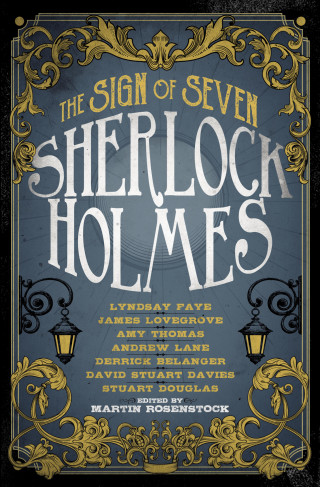 Andrew Lane, Stuart Douglas, Lyndsay Faye: Sherlock Holmes