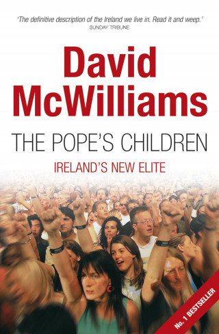 David McWilliams: David McWilliams' The Pope's Children