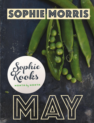 Sophie Morris: Sophie Kooks Month by Month: May