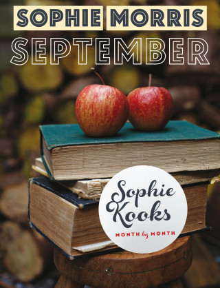 Sophie Morris: Sophie Kooks Month by Month: September