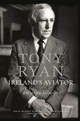 Richard Aldous: Tony Ryan