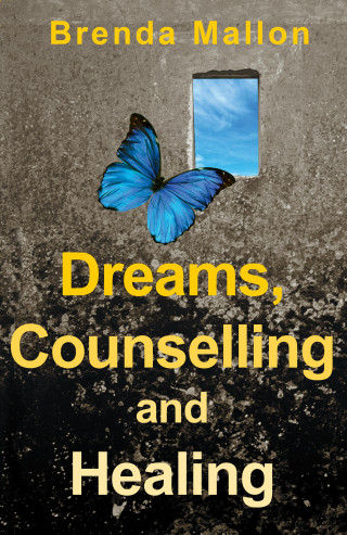 Brenda Mallon: Dreams, Counselling and Healing