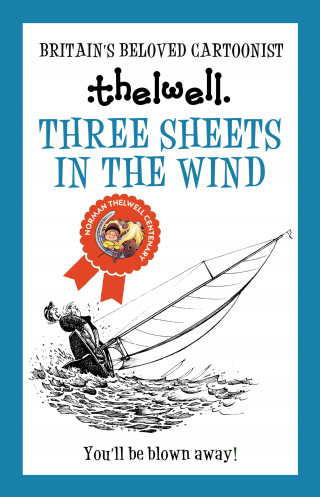 Norman Thelwell: Three Sheets in the Wind