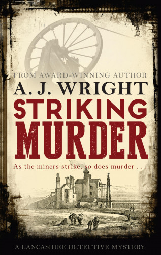 A. J. Wright: Striking Murder
