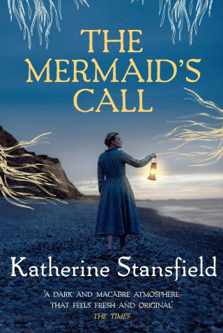 Katherine Stansfield: The Mermaid's Call