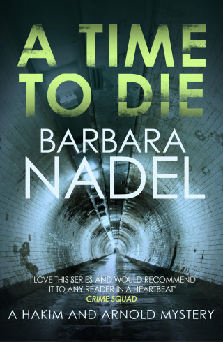 Barbara Nadel: A Time to Die