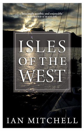 Ian Mitchell: Isles of the West