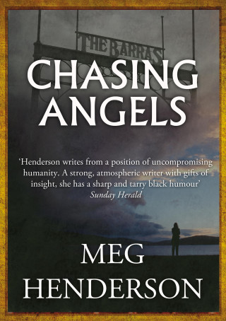 Meg Henderson: Chasing Angels