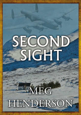 Meg Henderson: Second Sight