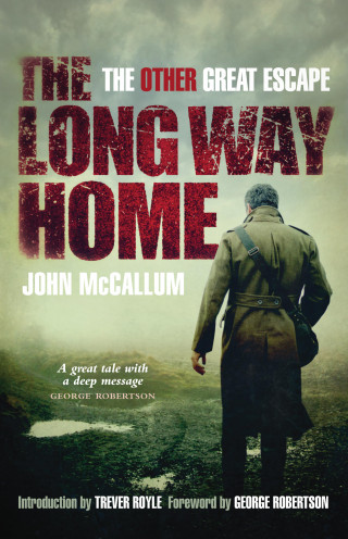John McCallum: The Long Way Home