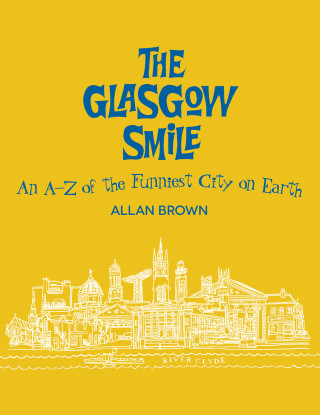 Allan Brown: The Glasgow Smile