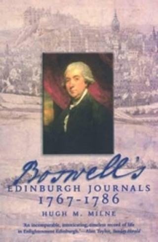 Hugh Milne: Boswell's Edinburgh Journals