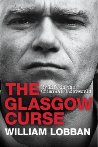 William Lobban: The Glasgow Curse