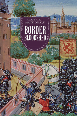 Alastair J. Macdonald: Border Bloodshed