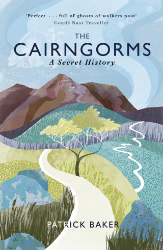 Patrick Baker: The Cairngorms