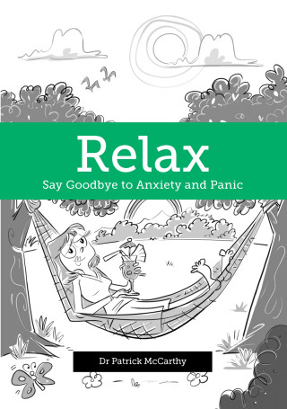 Patrick McCarthy: Relax