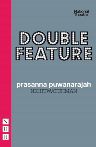 Prasanna Puwanarajah: Nightwatchman (NHB Modern Plays)