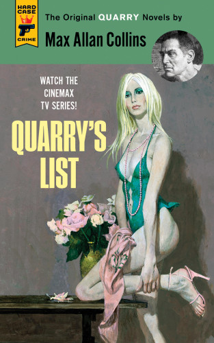 Max Allan Collins: Quarry's List
