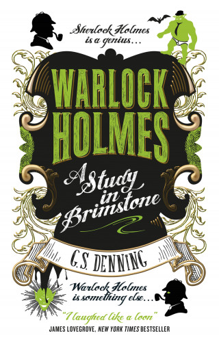 G.S. Denning: Warlock Holmes: A Study in Brimstone