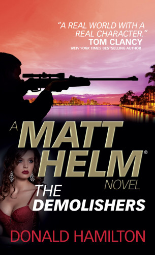 Donald Hamilton: Matt Helm - The Demolishers