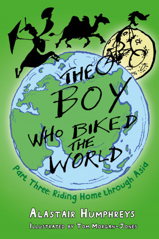 Alastair Humphreys: The Boy who Biked the World Part Three