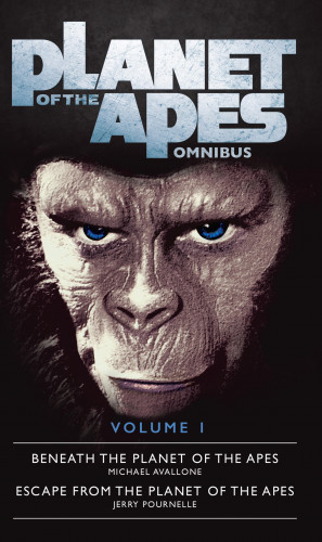Michael Avallone, Jerry Pournelle: The Planet of the Apes Omnibus 1
