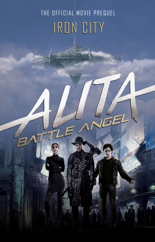 Pat Cadigan: Alita: Battle Angel