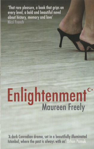 Maureen Freely: Enlightenment