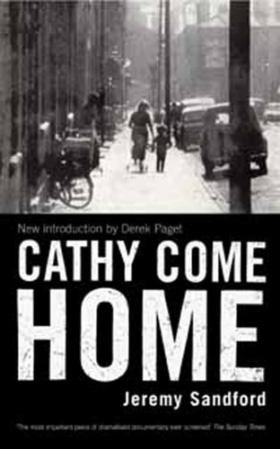 Jeremy Sandford: Cathy Come Home