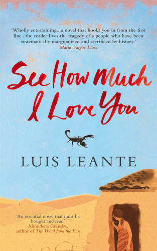Luis Leante: See How Much I Love You